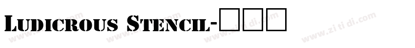 Ludicrous Stencil字体转换